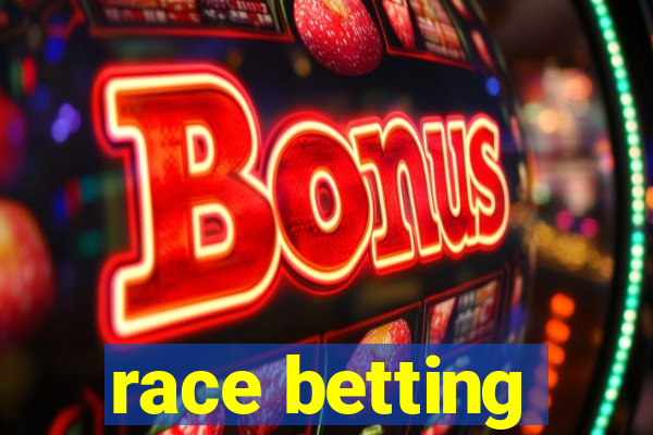 race betting