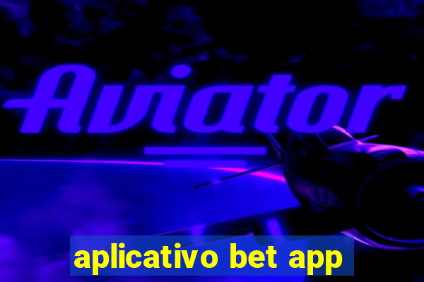 aplicativo bet app