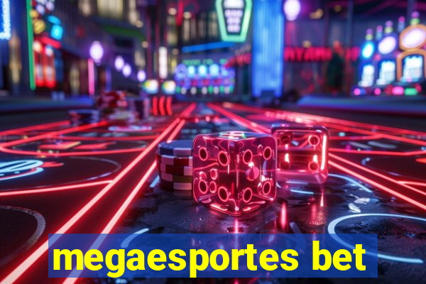 megaesportes bet