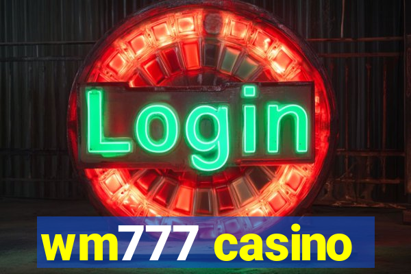 wm777 casino