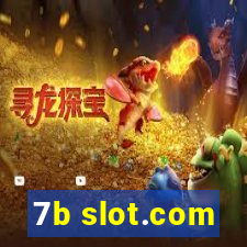 7b slot.com