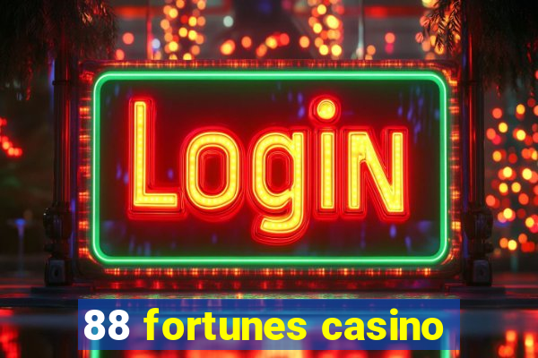 88 fortunes casino