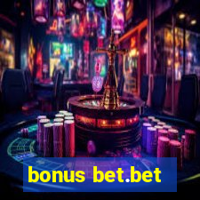 bonus bet.bet