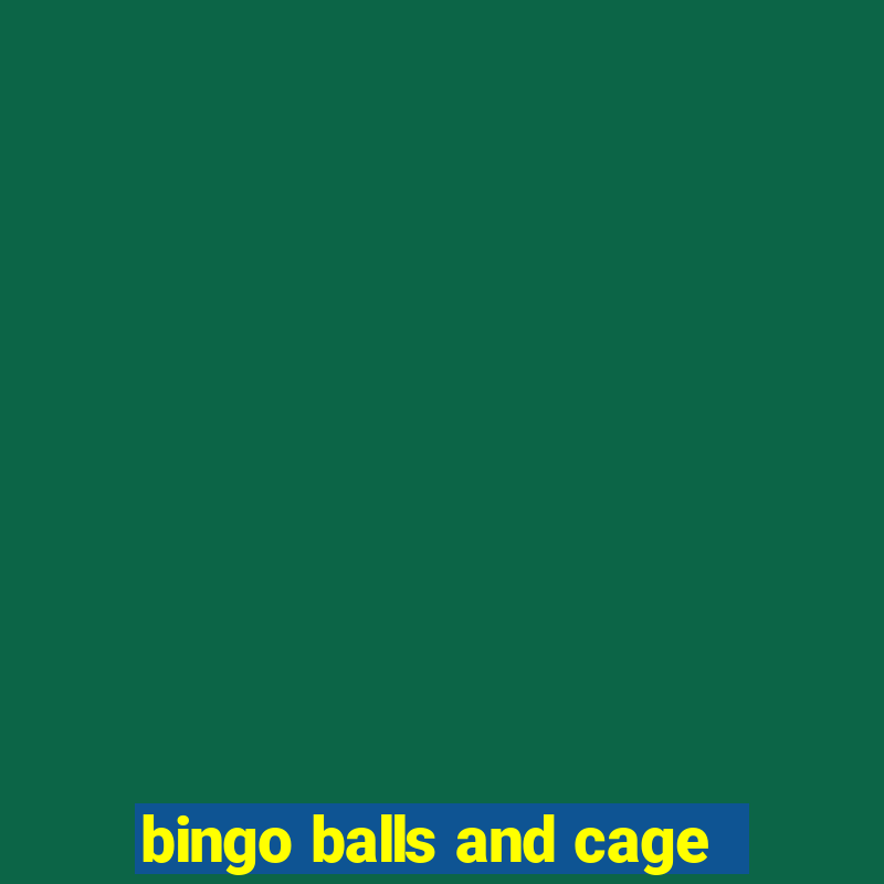 bingo balls and cage