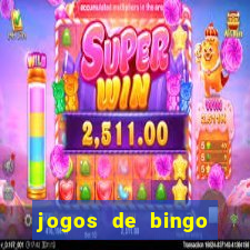 jogos de bingo valendo dinheiro