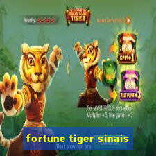 fortune tiger sinais