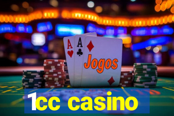 1cc casino