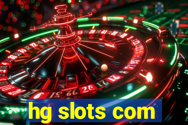 hg slots com