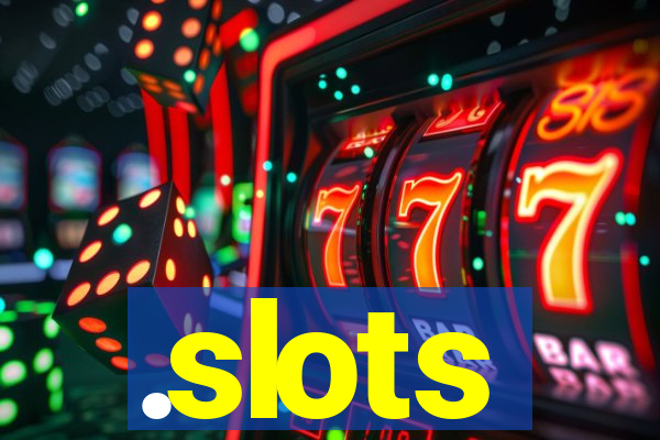 .slots