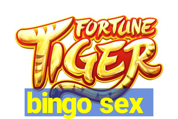 bingo sex