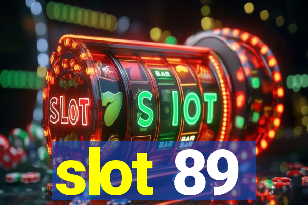 slot 89