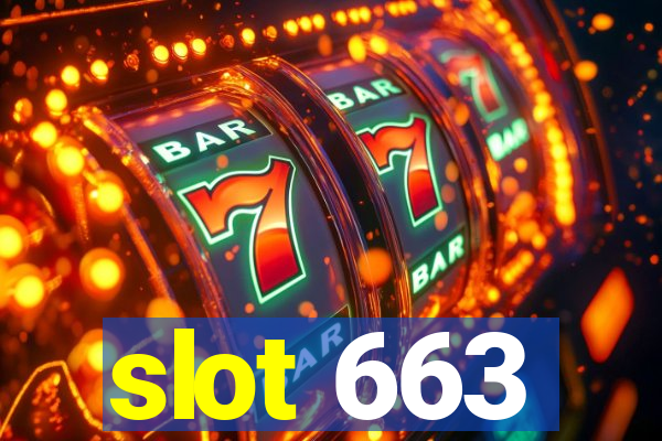 slot 663