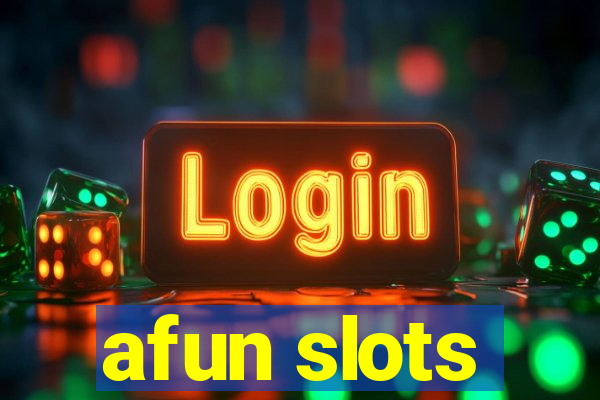 afun slots