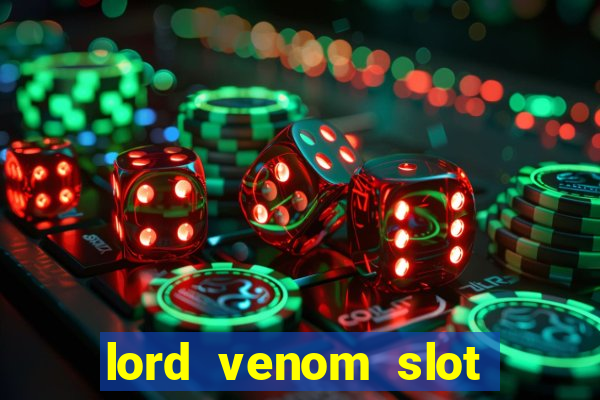 lord venom slot free play