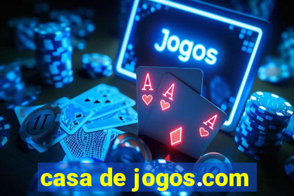 casa de jogos.com