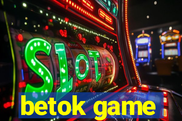 betok game