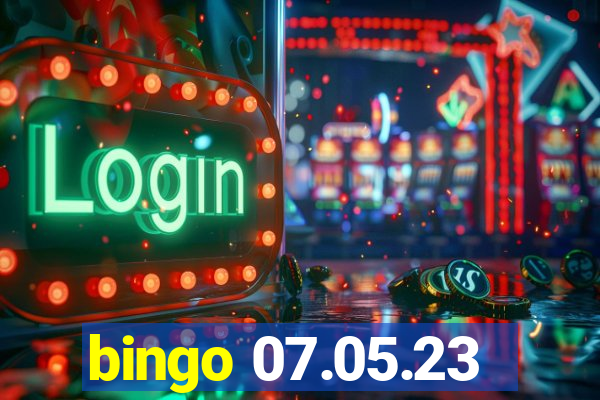 bingo 07.05.23