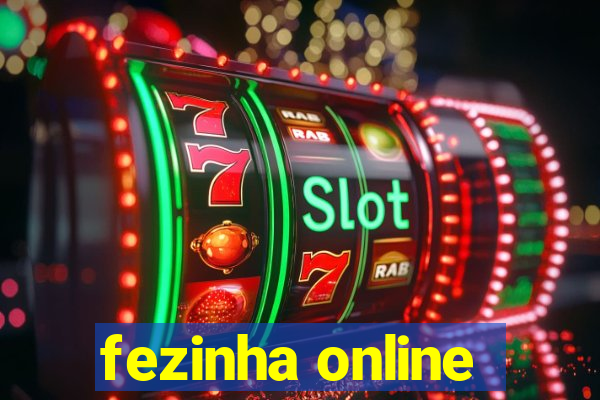 fezinha online