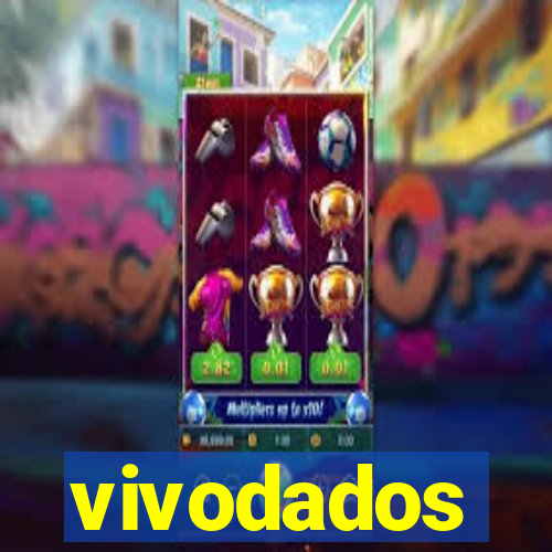 vivodados