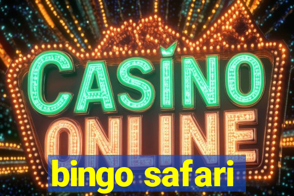 bingo safari