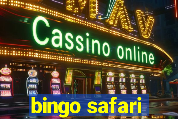 bingo safari