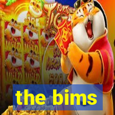 the bims