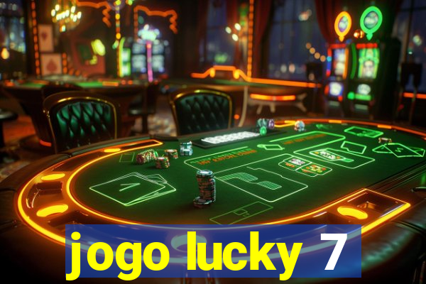 jogo lucky 7