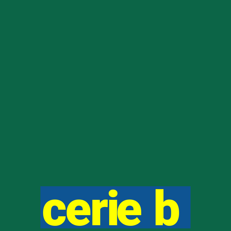 cerie b