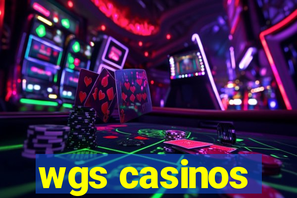 wgs casinos