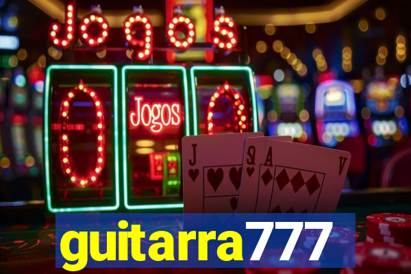 guitarra777