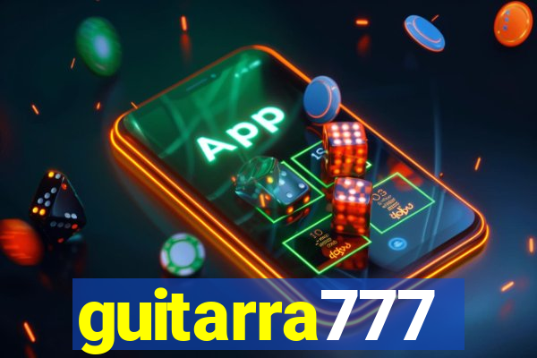 guitarra777