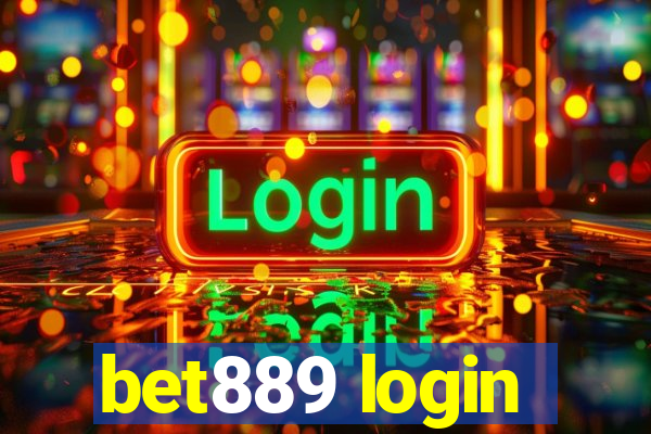 bet889 login