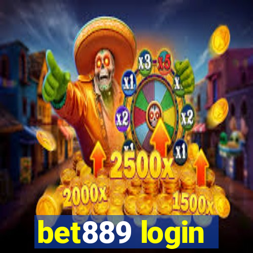 bet889 login