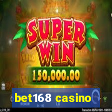 bet168 casino