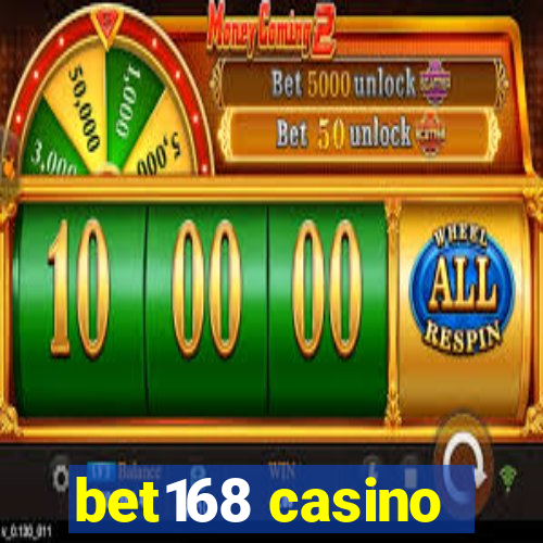 bet168 casino