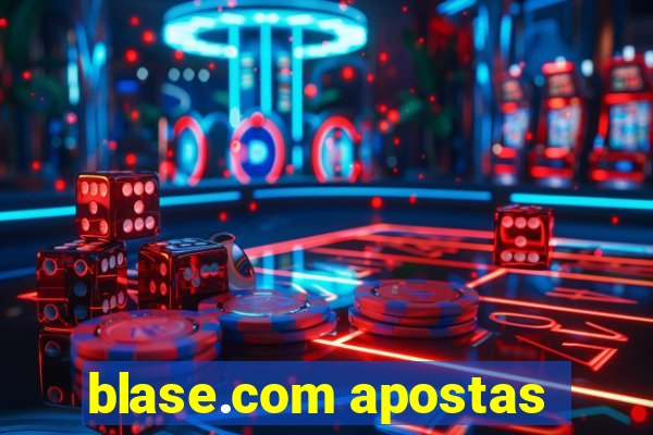 blase.com apostas