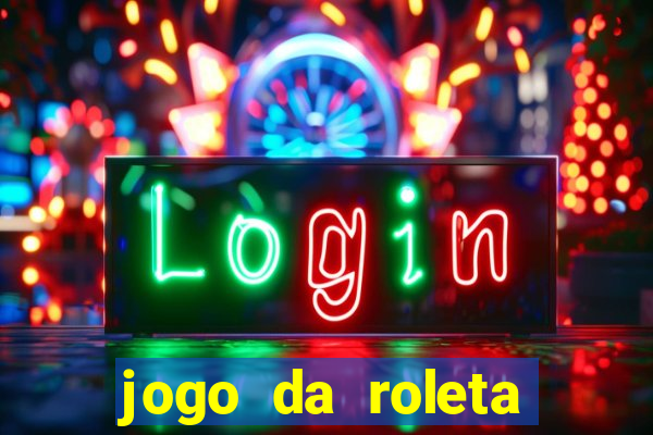 jogo da roleta como jogar