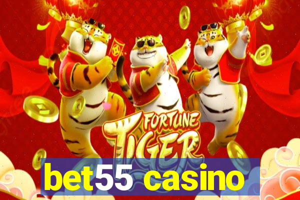 bet55 casino