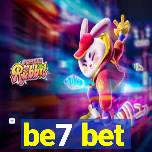 be7 bet