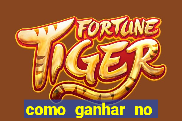 como ganhar no touro da fortuna