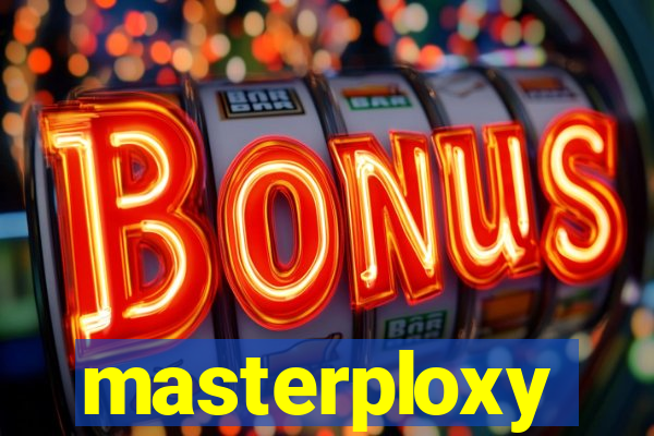 masterploxy