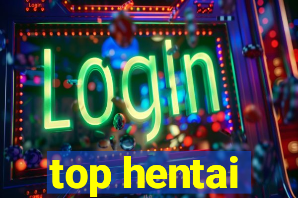 top hentai