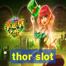 thor slot