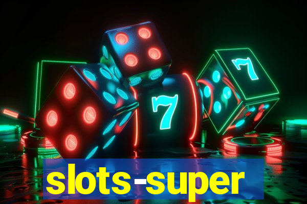 slots-super