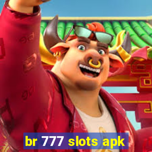 br 777 slots apk