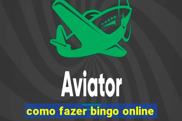 como fazer bingo online