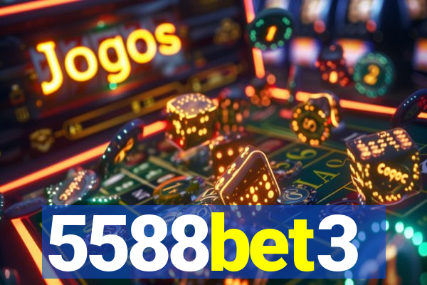 5588bet3