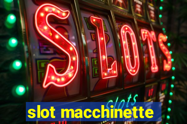 slot macchinette