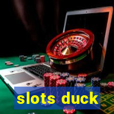 slots duck