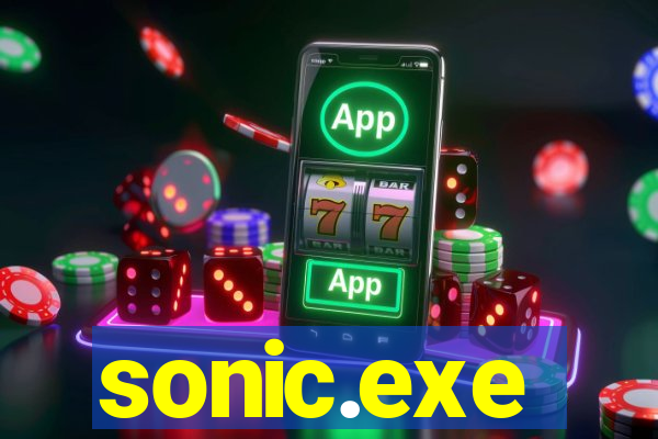 sonic.exe